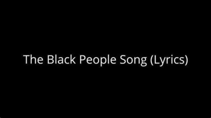 The black people song lyrics