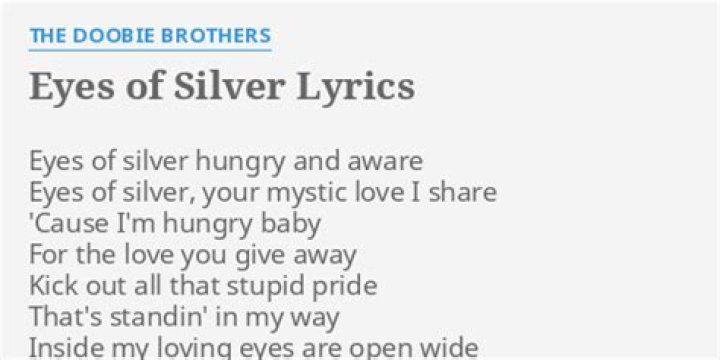 The Doobie Brothers – Eyes Of Silver Lyrics