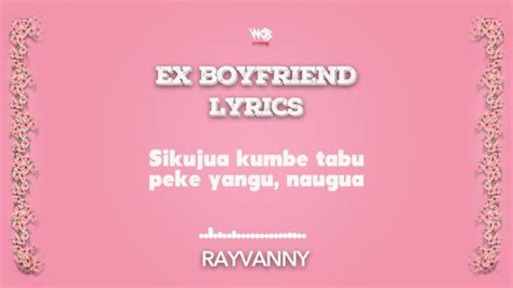The ex boyfriend lyrics