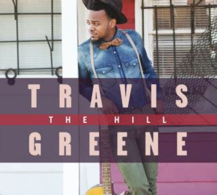 The hill by travis greene lyrics