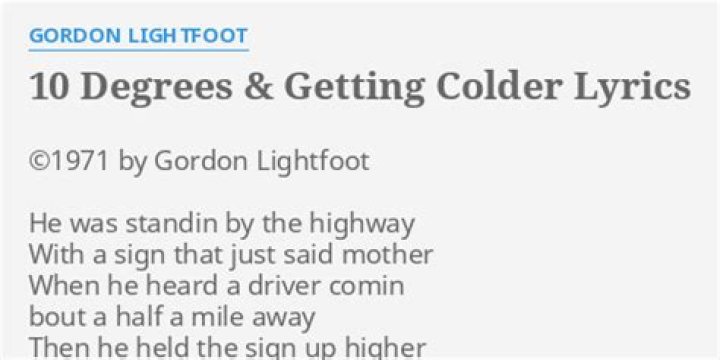 The Meaning Behind The Song: 10 Degrees & Getting Colder by Gordon Lightfoot