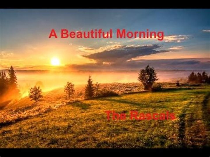 The Meaning Behind The Song: A Beautiful Morning by The Rascals