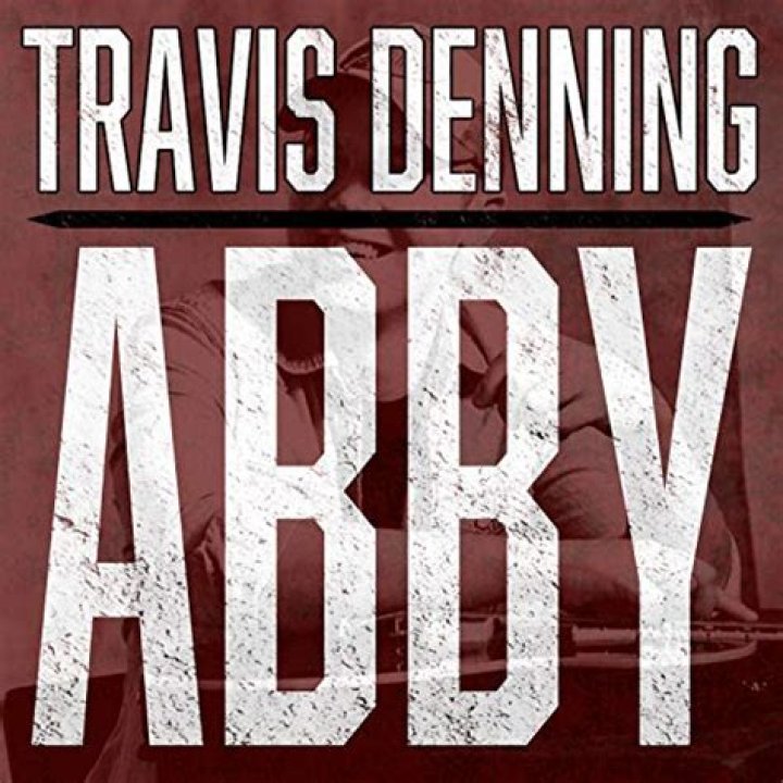 The Meaning Behind The Song: ABBY by Travis Denning
