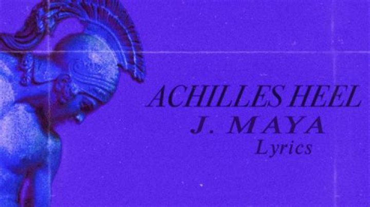 The Meaning Behind The Song: Achilles Heel by J. Maya