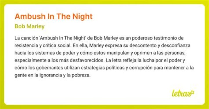 The Meaning Behind The Song: Ambush in the Night by Bob Marley