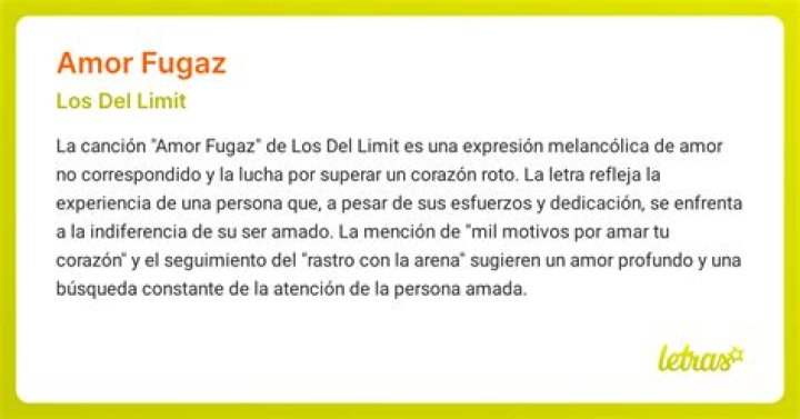 The Meaning Behind The Song: Amor Fugaz by Los Del Limit