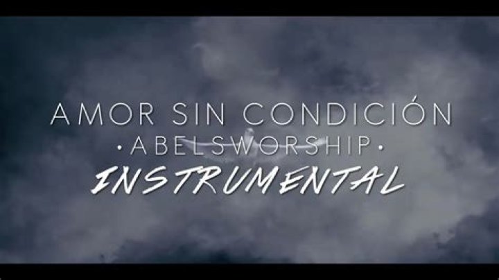 The Meaning Behind The Song: Amor Sin Condición by Abels Worship