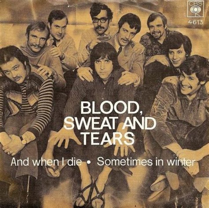 The Meaning Behind The Song: And When I Die by Blood, Sweat & Tears