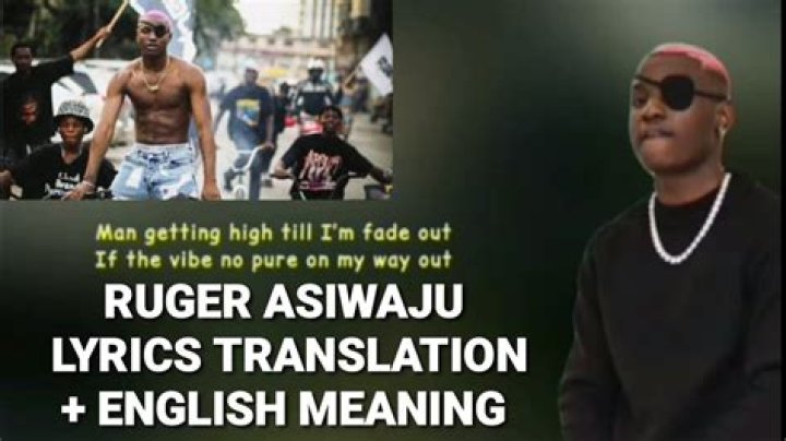 The Meaning Behind The Song: Asiwaju by Ruger