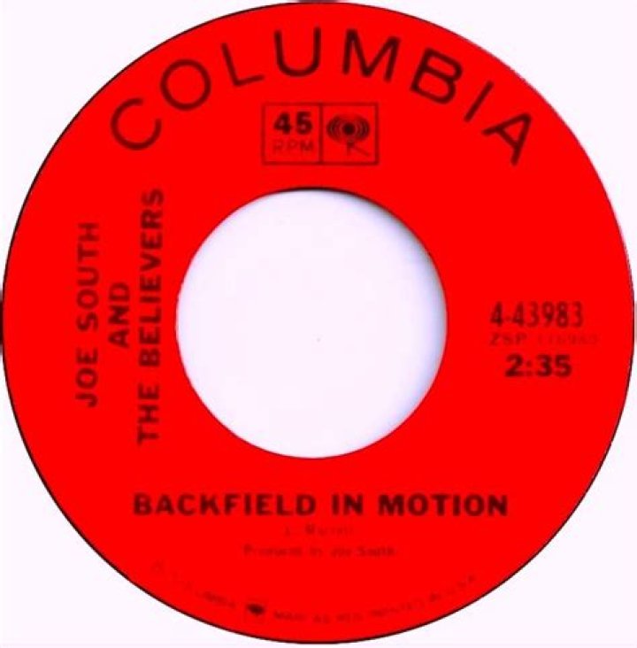 The Meaning Behind The Song: Backfield in Motion by Joe South and the Believers