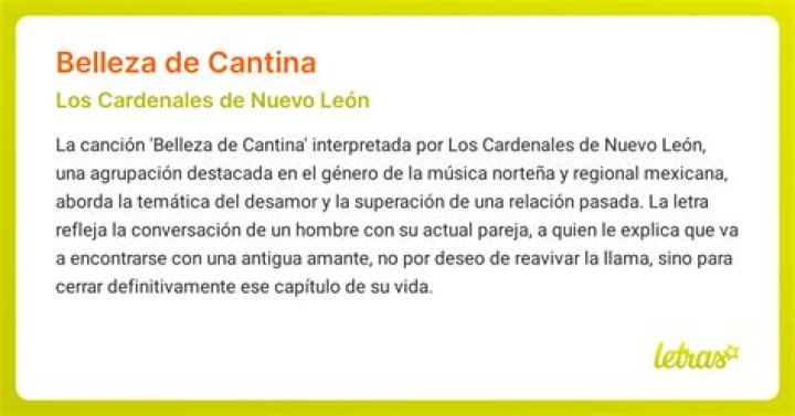 The Meaning Behind The Song: Belleza De Cantina by Los Cardenales de Nuevo Leon
