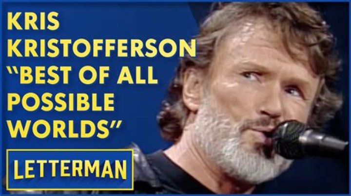 The Meaning Behind The Song: Best of All Possible Worlds by Kris Kristofferson
