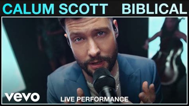 The Meaning Behind The Song: Biblical by Calum Scott