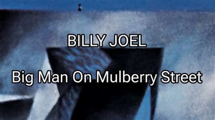 The Meaning Behind The Song: Big Man on Mulberry Street by Billy Joel