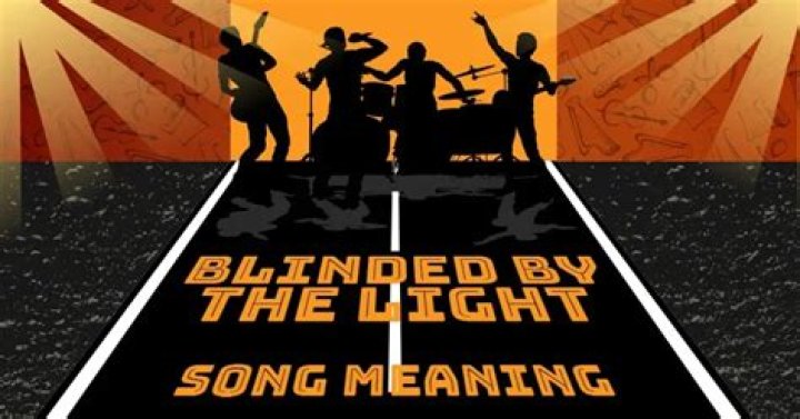 The Meaning Behind The Song: Blinded by the Light by Manfred Mann