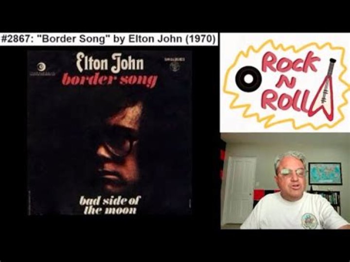 The Meaning Behind The Song: Border Song by Elton John