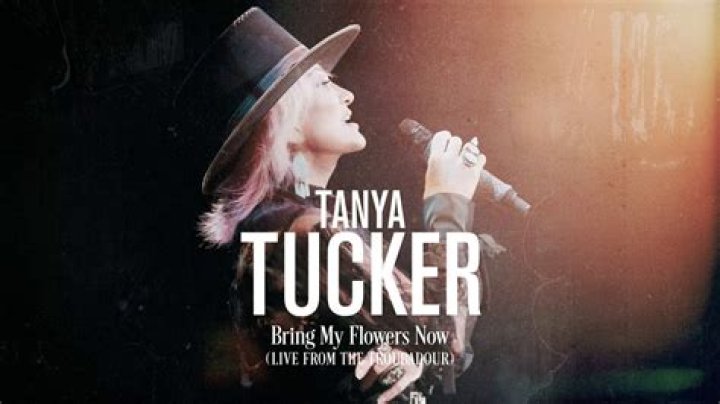 The Meaning Behind The Song: Bring My Flowers Now by Tanya Tucker