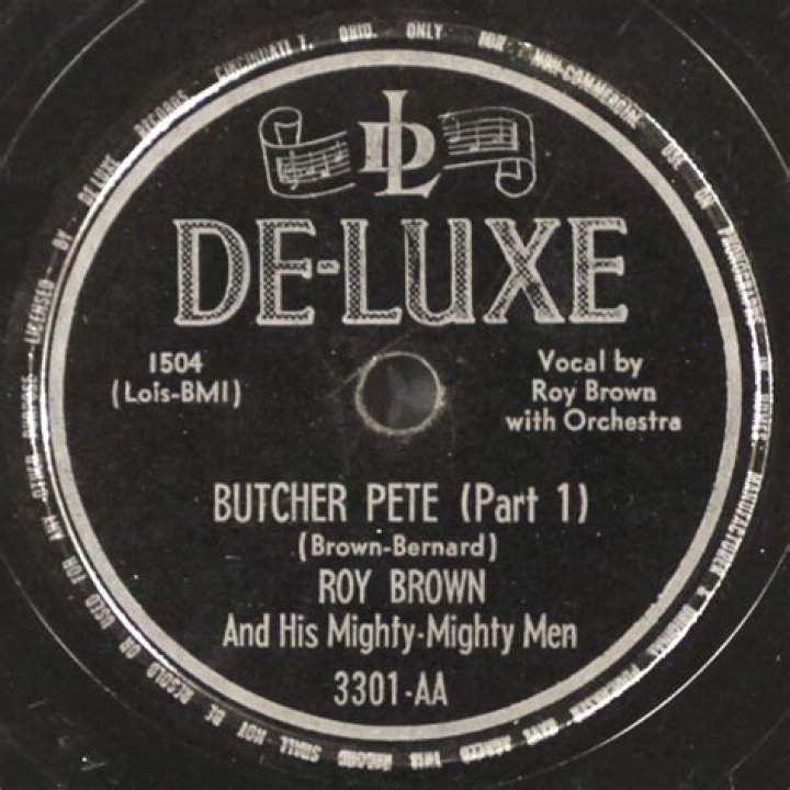 The Meaning Behind The Song: Butcher Pete – Pt. 2 by Roy Brown