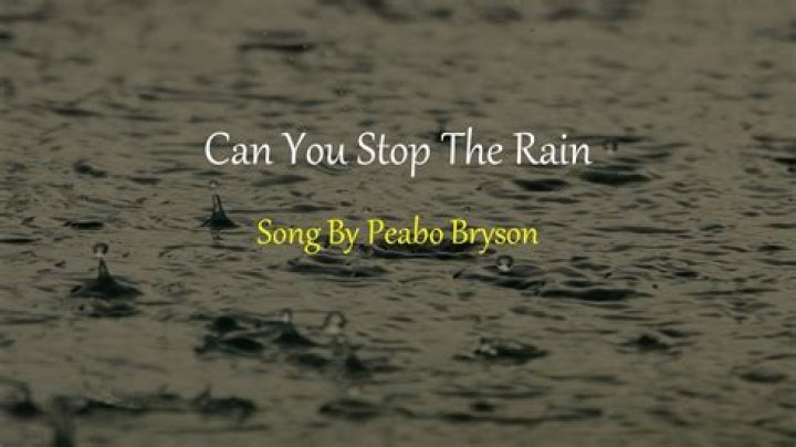 The Meaning Behind The Song: Can You Stop the Rain by Peabo Bryson