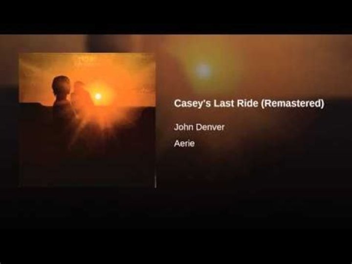 The Meaning Behind The Song: Casey’s Last Ride by John Denver