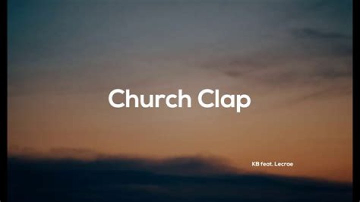 The Meaning Behind The Song: Church Clap by Lecrae