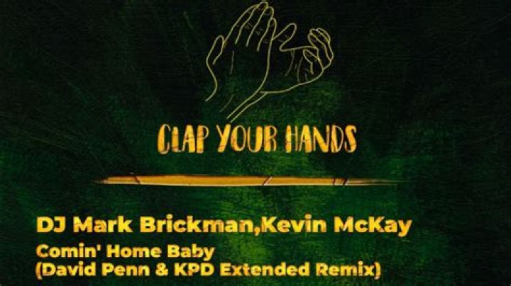 The Meaning Behind The Song: Comin’ Home Baby by Kevin McKay & DJ Mark Brickman
