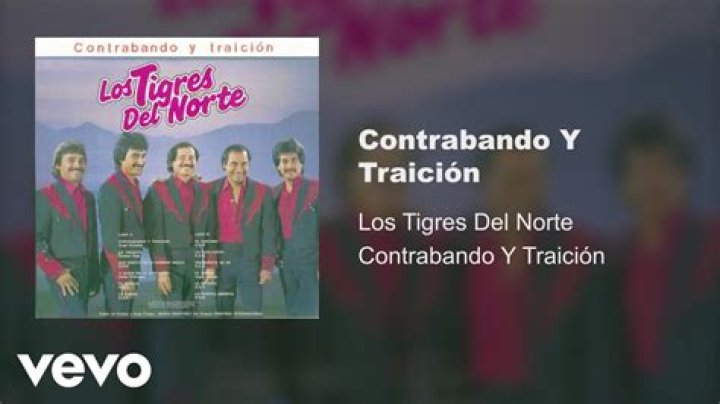 The Meaning Behind The Song: Contrabando y Traicion by Los Tigres del Norte