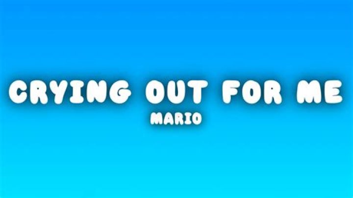 The Meaning Behind The Song: Crying Out For Me by Mario
