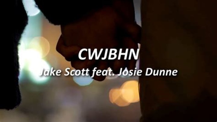 The Meaning Behind The Song: CWJBHN by Jake Scott & Josie Dunne