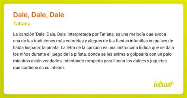 The Meaning Behind The Song: Dale, dale, dale by Tatiana