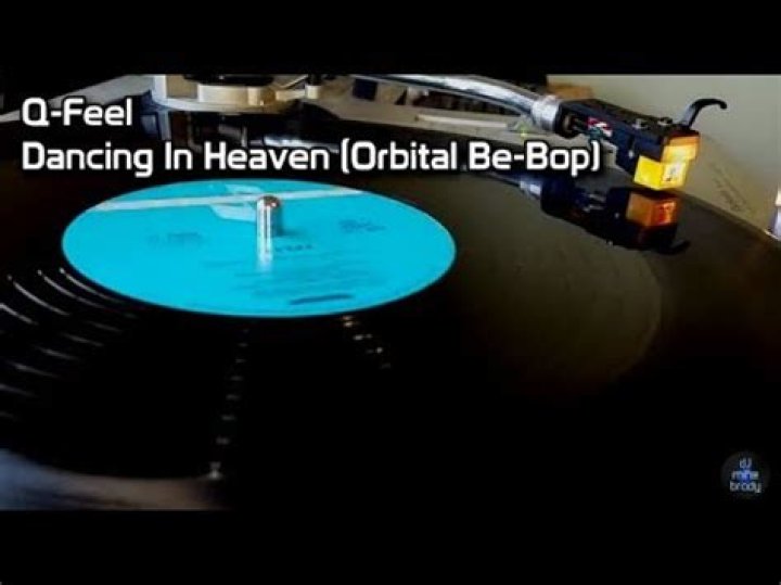 The Meaning Behind The Song: Dancing in Heaven (Orbital Be-Bop) by Q-Feel