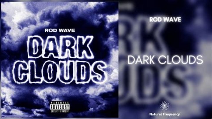 The Meaning Behind The Song: Dark Clouds by Rod Wave