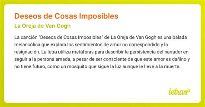The Meaning Behind The Song: Deseos De Cosas Imposibles by La Oreja de Van Gogh