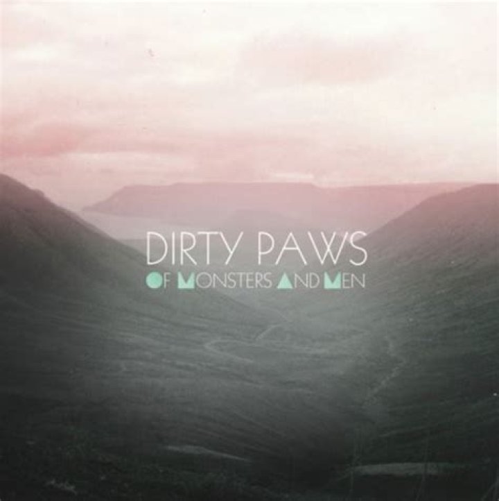 The Meaning Behind The Song: Dirty Paws by Of Monsters and Men