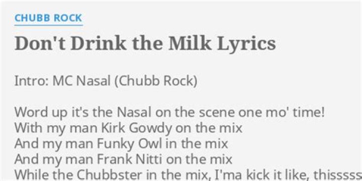 The Meaning Behind The Song: Don’t Drink the Milk by Chubb Rock