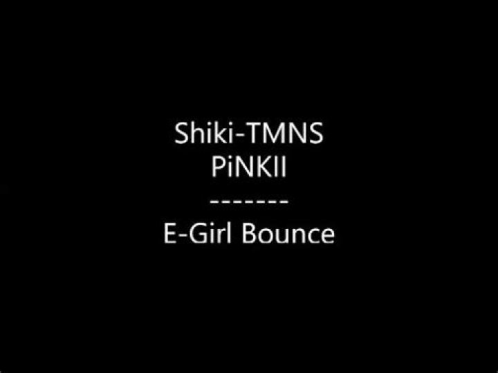 The Meaning Behind The Song: E-Girl Bounce by Shiki-TMNS