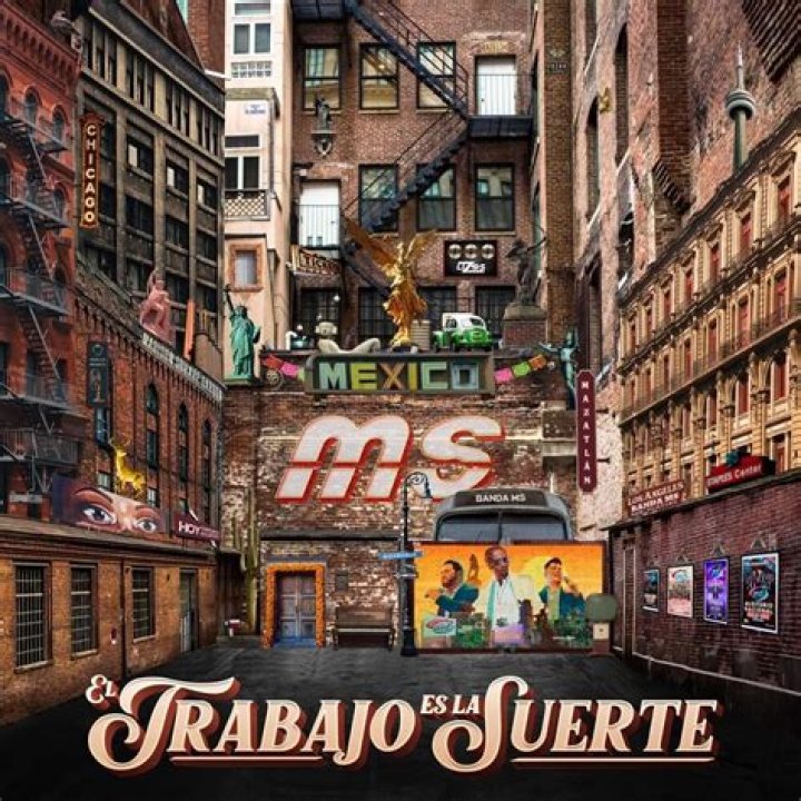 The Meaning Behind The Song: El Trabajo Es La Suerte by Banda MS de Sergio Lizárraga