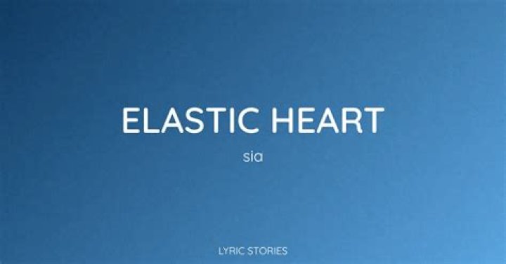 The Meaning Behind The Song: Elastic Heart by Sia