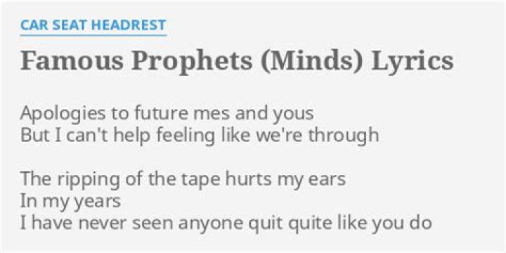 The Meaning Behind The Song: Famous Prophets (Minds) by Car Seat Headrest