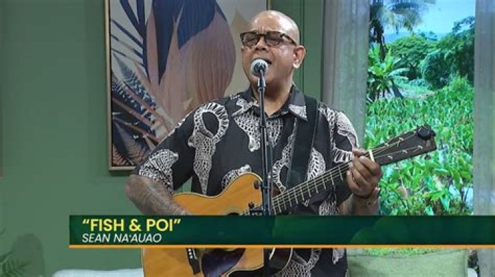 The Meaning Behind The Song: Fish and poi by Sean Na’auao