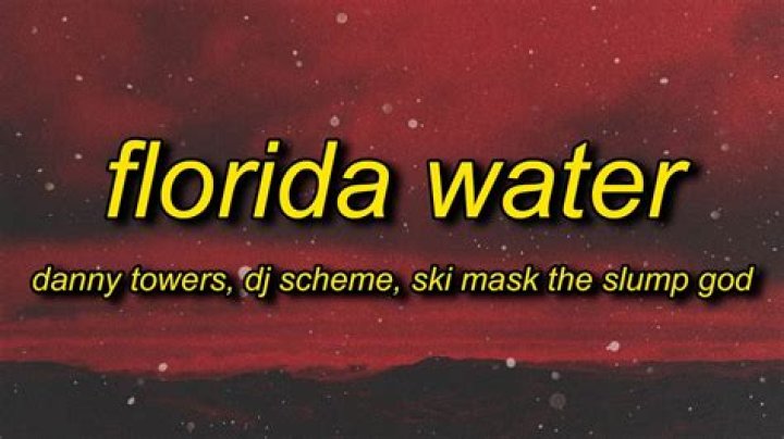 The Meaning Behind The Song: Florida Water (Miami Mix) by Danny Towers, DJ Scheme & Ski Mask the Slump God