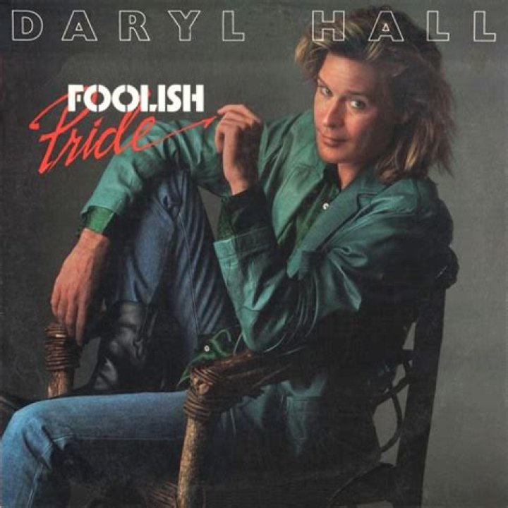 The Meaning Behind The Song: Foolish Pride by Daryl Hall