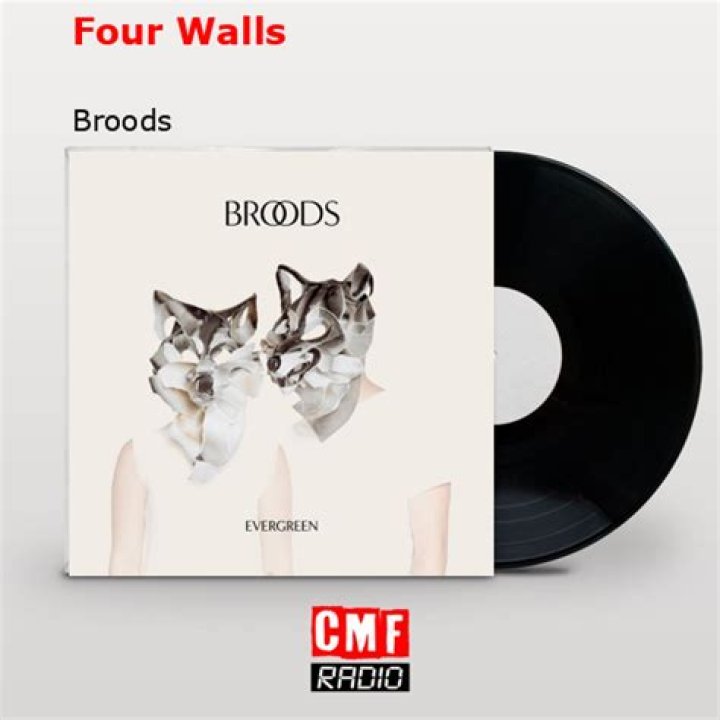 The Meaning Behind The Song: Four Walls by BROODS