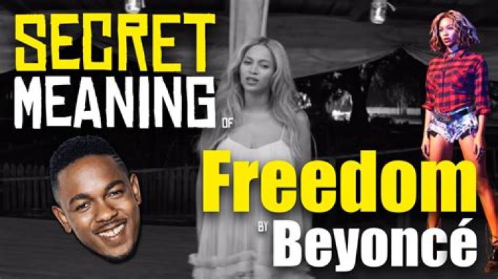 The Meaning Behind The Song: Freedom by Beyoncé (featuring Kendrick Lamar)