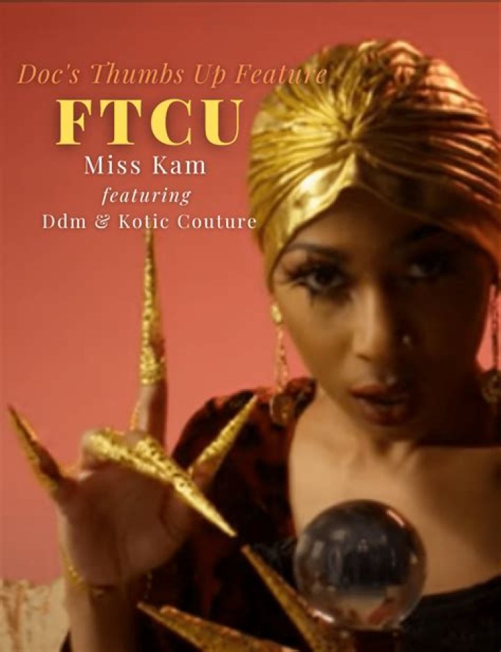 The Meaning Behind The Song: FTCU (feat. Ddm & Kotic Couture) by Miss Kam