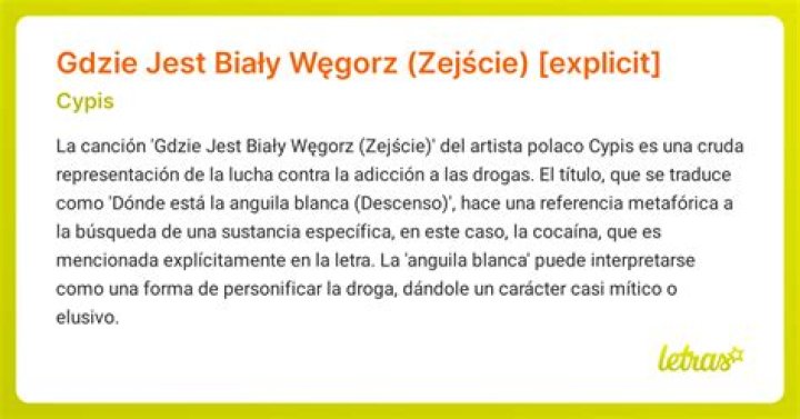 The Meaning Behind The Song: Gdzie jest biały węgorz (Zejście) by Cypis