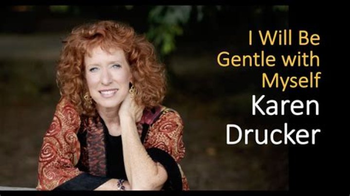 The Meaning Behind The Song: Gentle With Myself by Karen Drucker