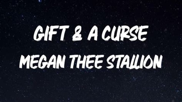 The Meaning Behind The Song: Gift & a Curse by Megan Thee Stallion