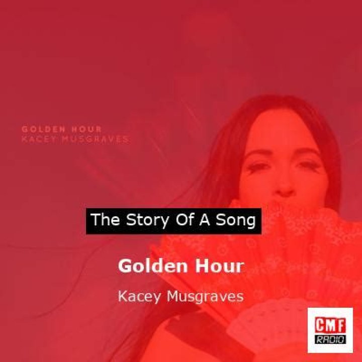The Meaning Behind The Song: Golden Hour by Kacey Musgraves