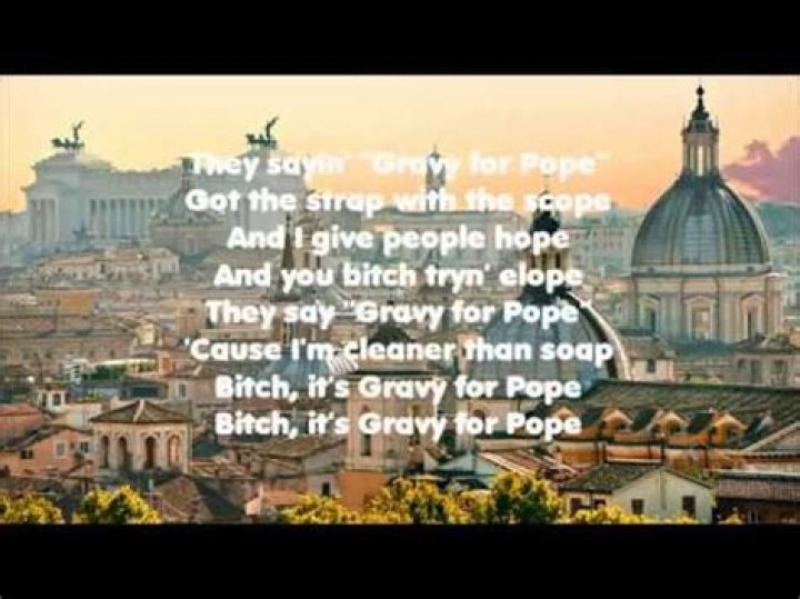 The Meaning Behind The Song: Gravy for Pope by Yung Gravy